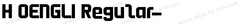 H OENGLI Regular字体转换